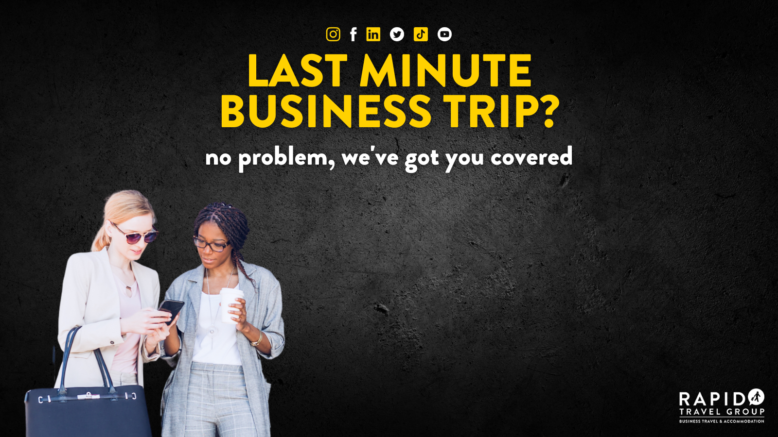 Last minute business trip? No problem, we've got you covered