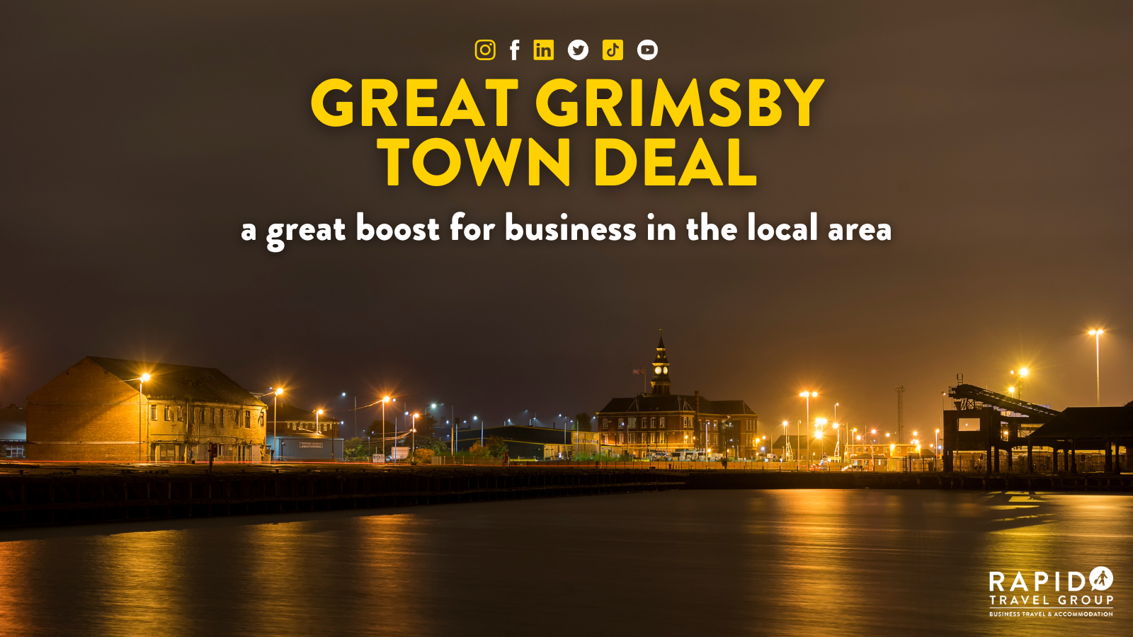 Great Grimsby Town Deal: a great boost for business in the local area