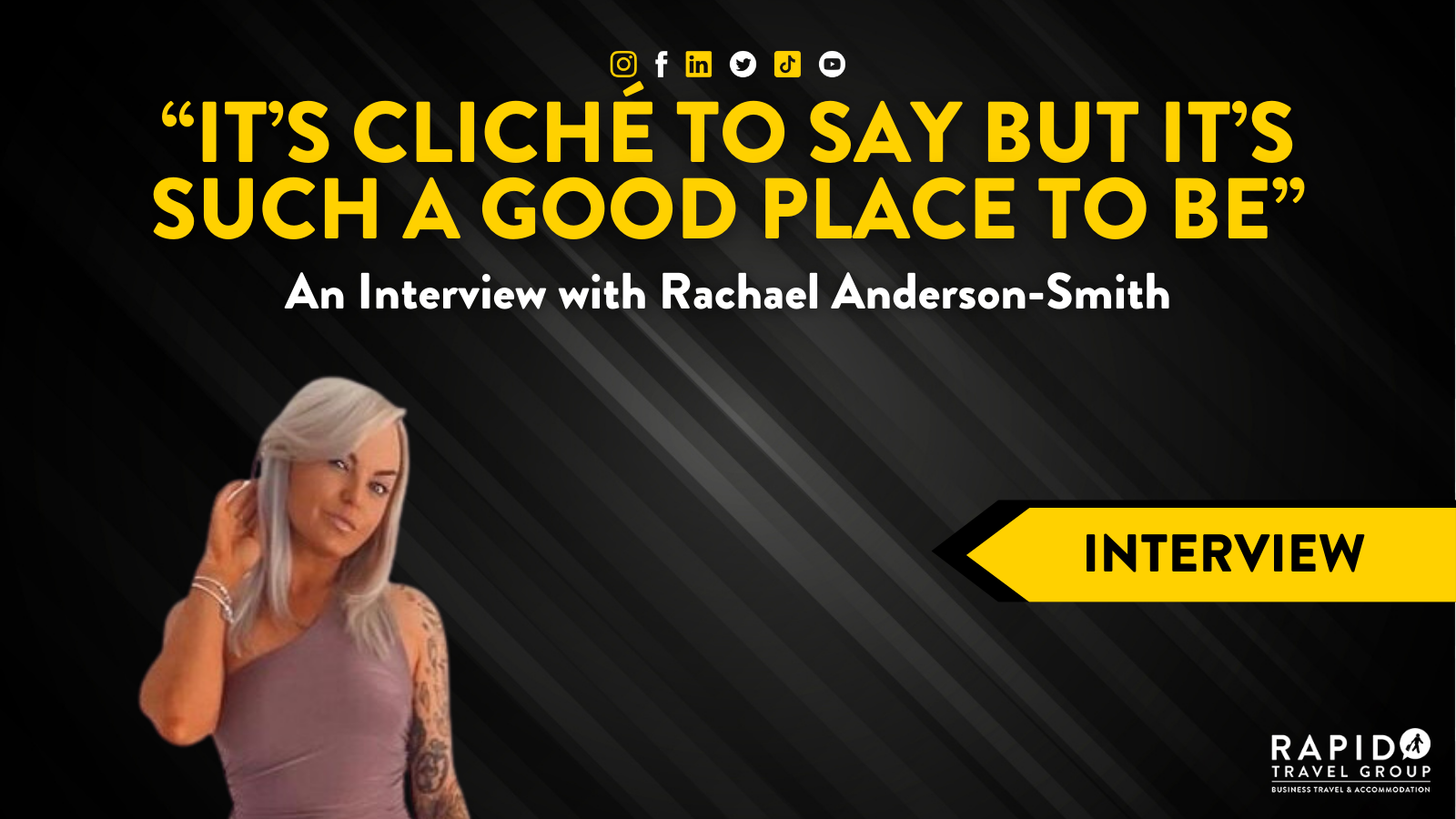 "It's cliche to say but it's such a good place to be." An interview with Rachael Anderson-Smith