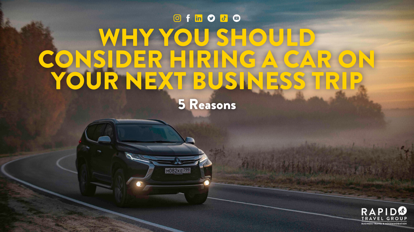 Why you should consider hiring a car on your next business trip