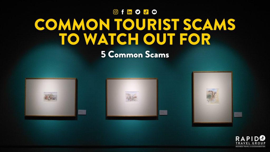 Common tourist scams to watchout for