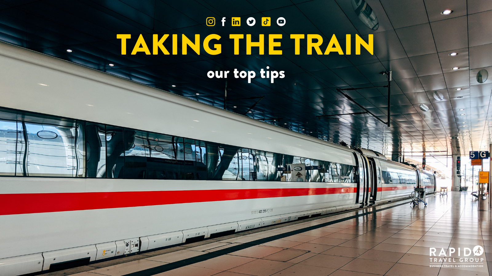 Taking the Train: our top tips