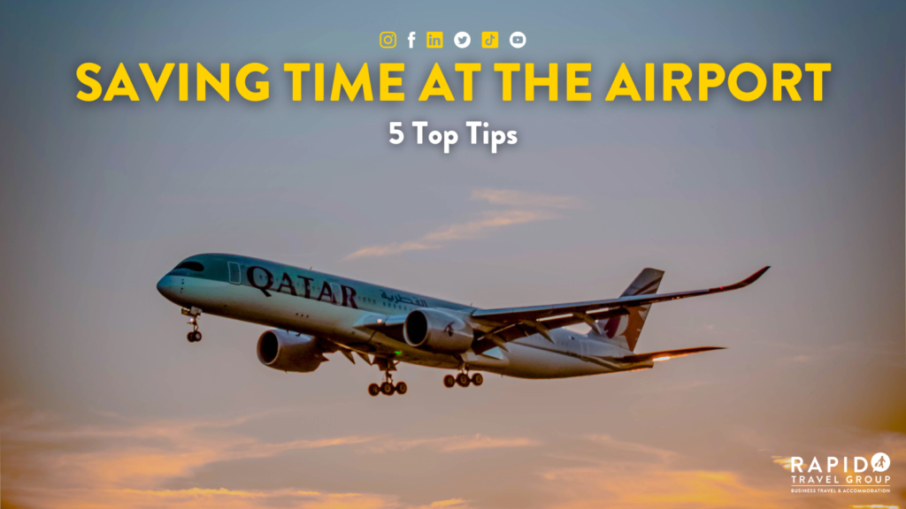 Saving time at the airport: 5 top tips