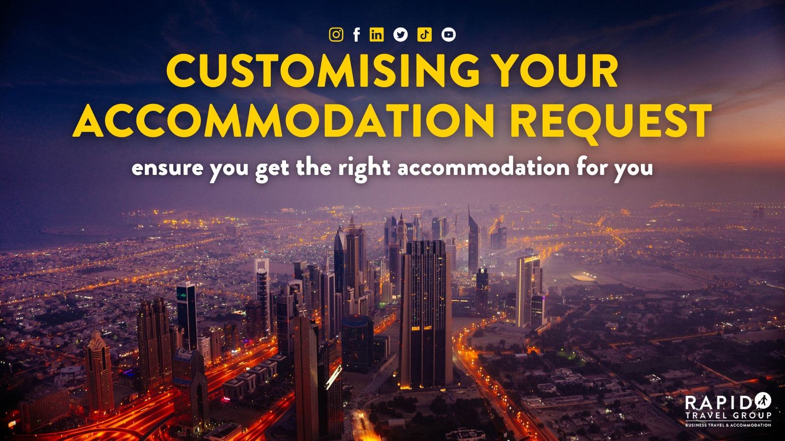 Customising your accommodation