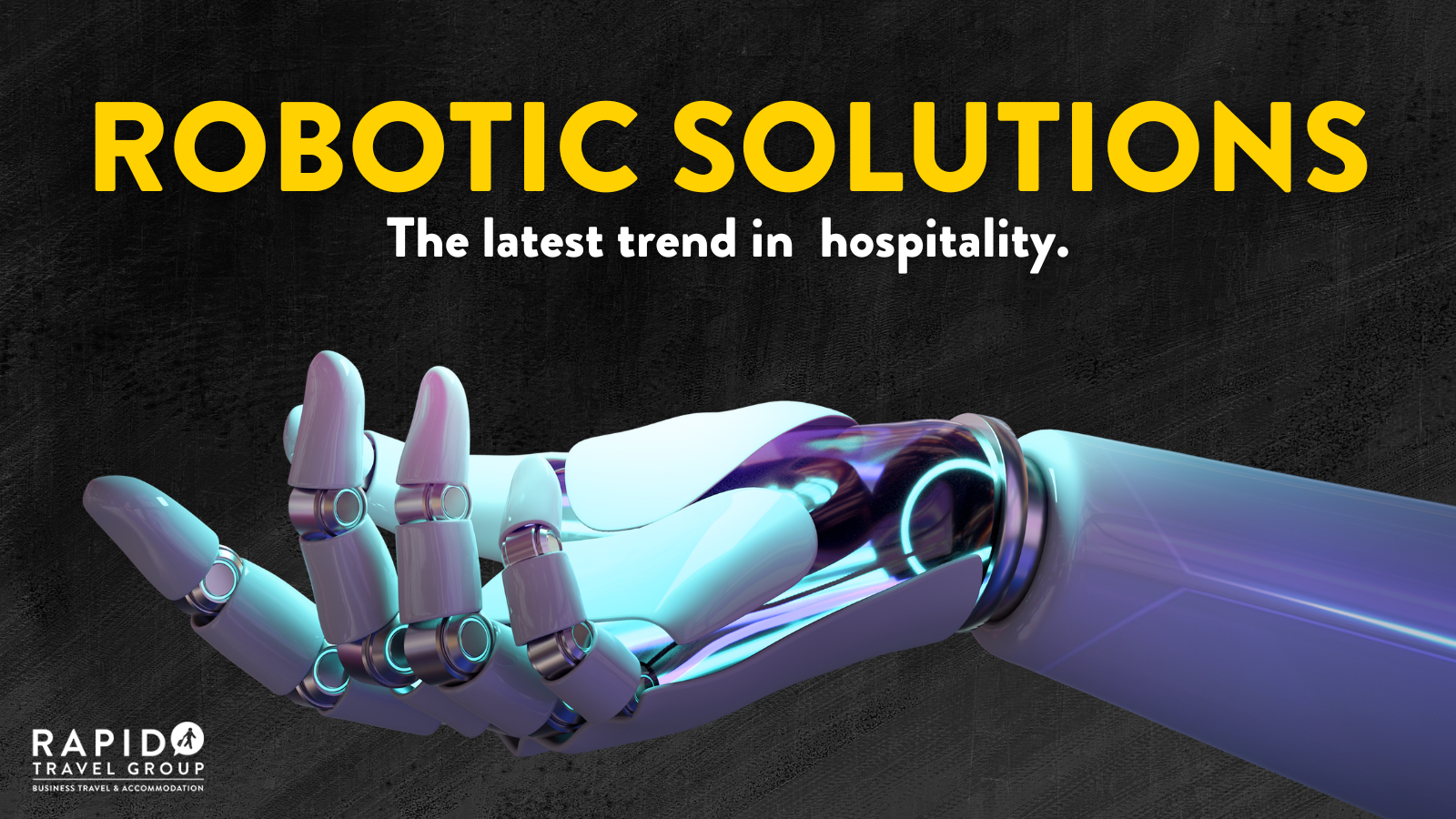 Robotic Solutions: The Latest Trend in Hospitality
