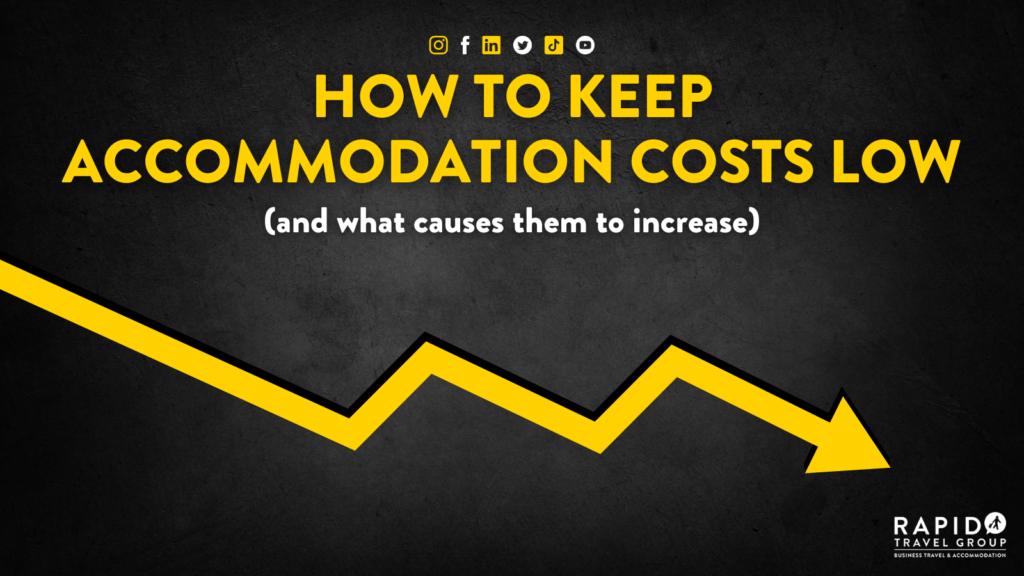 How to keep accommodation costs low (and what causes them to increase)