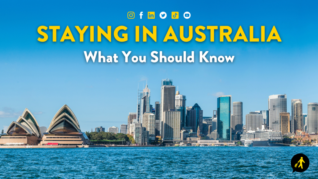 Staying in Australia: What You Need to Know