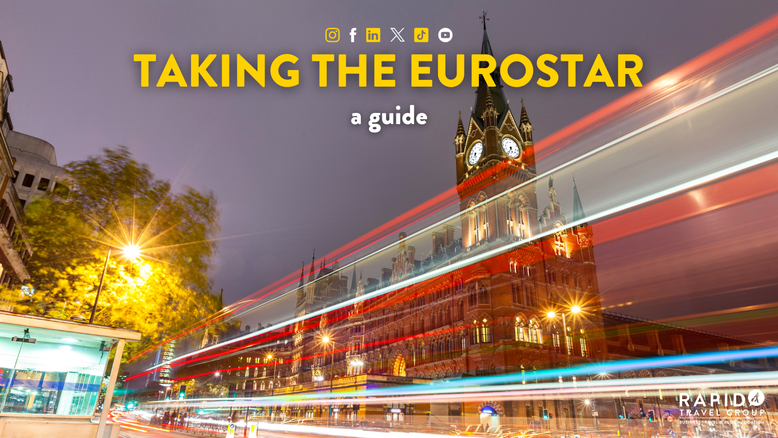 Taking The Eurostar a guide