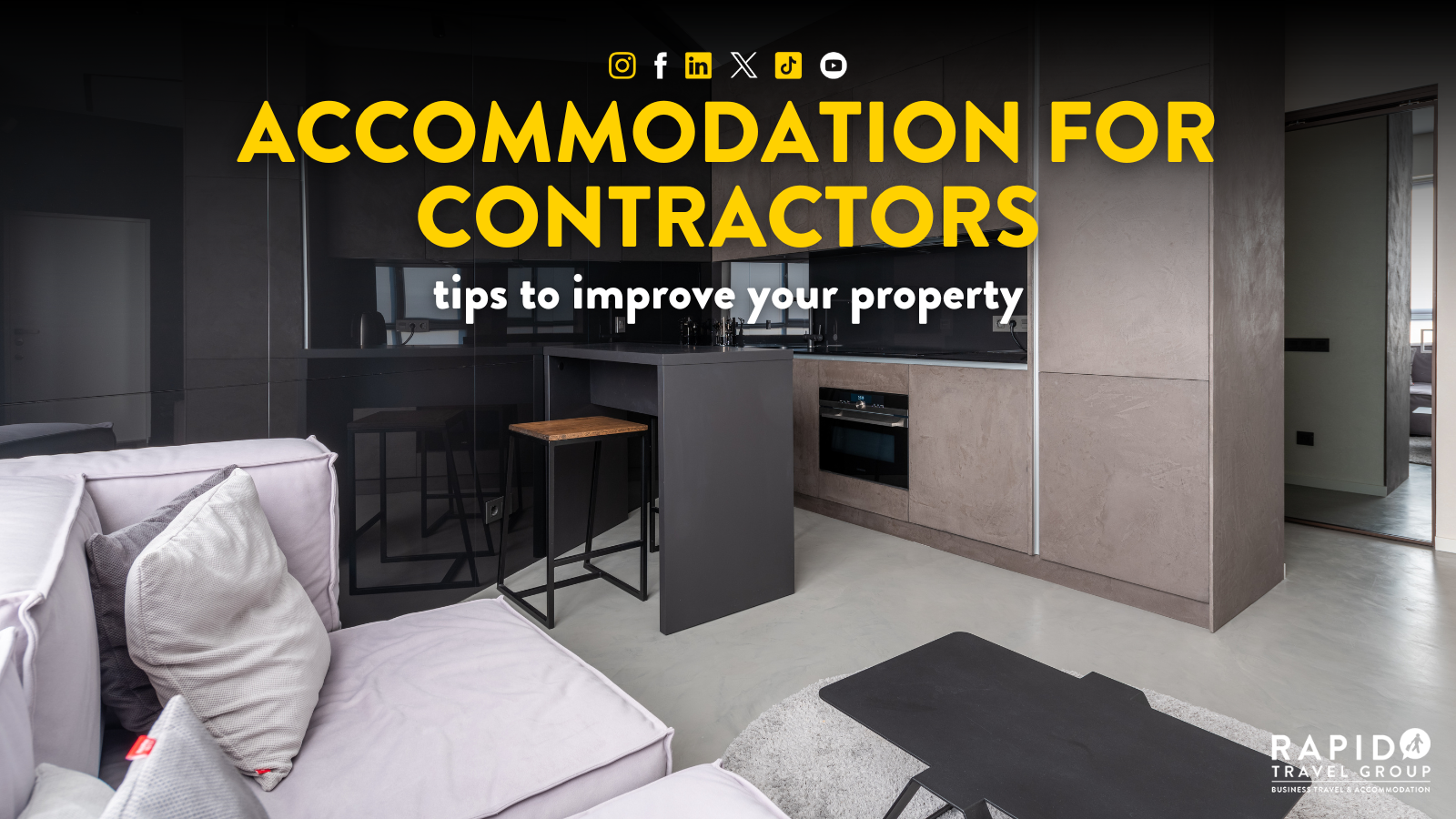 Accommodation For Contractors: Tips To Improve Your Property
